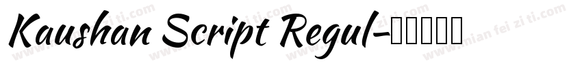 Kaushan Script Regul字体转换